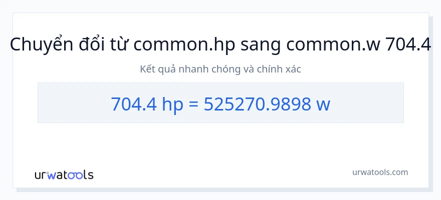 Chuyển đổi 704.4 mã lực sang watt