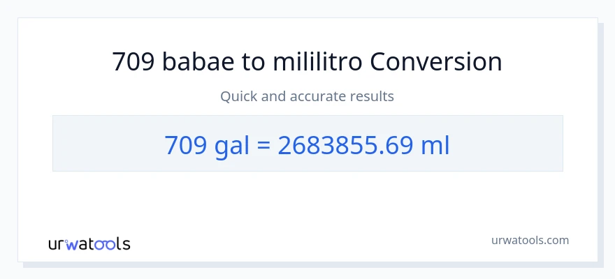 709 Mga galon patungong mga mililitro na conversion