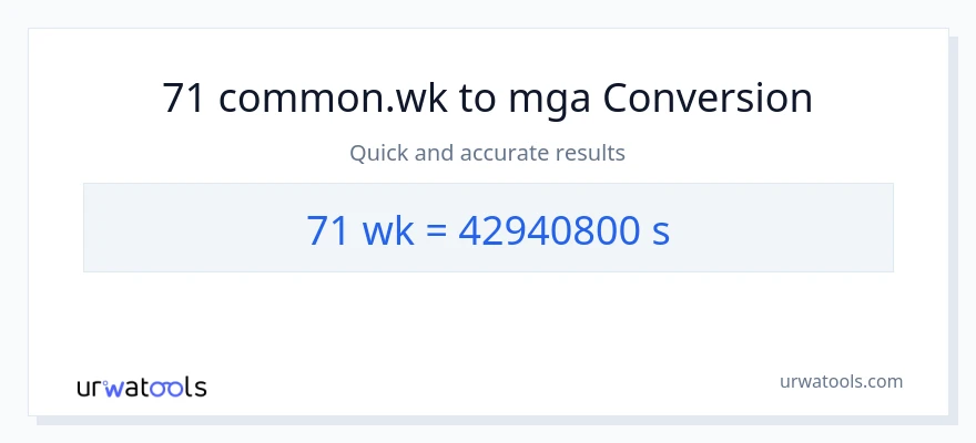 71 Mga Linggo patungong Segundo na conversion