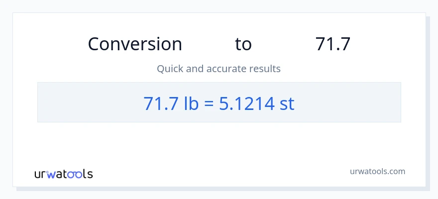 71.7 Lbs سے پتھر کی تبدیلی