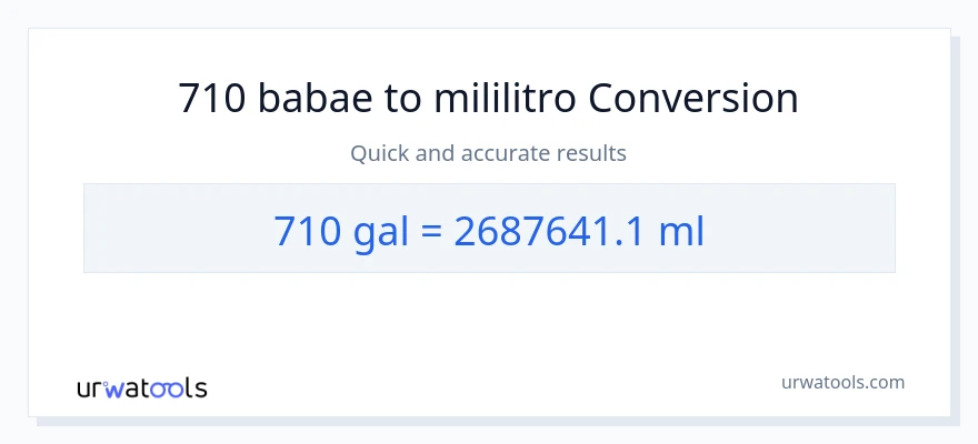 710 Mga galon patungong mga mililitro na conversion
