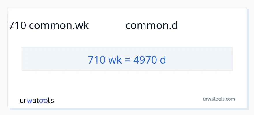 710 వారాలు నుండి రోజులు కు మార్పిడి