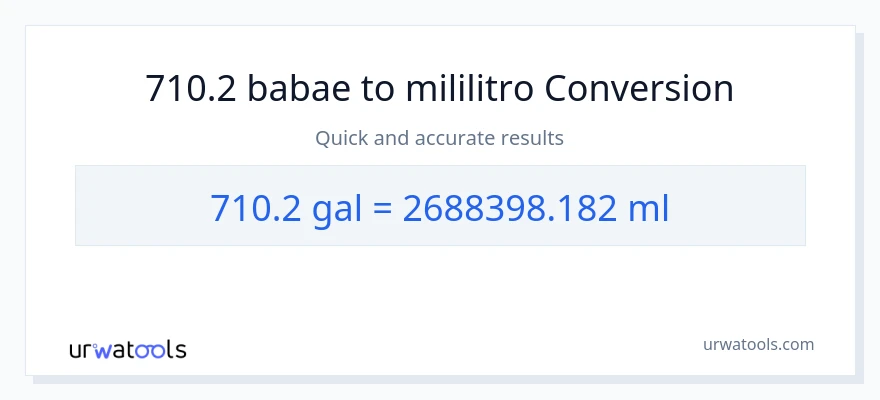 710.2 Mga galon patungong mga mililitro na conversion