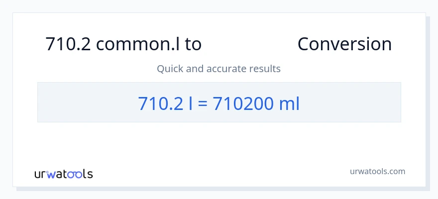 تبدیل 710.2 Liters به میلی‌لیتر