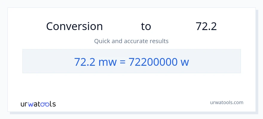 تبدیل 72.2 مگاوات به وات