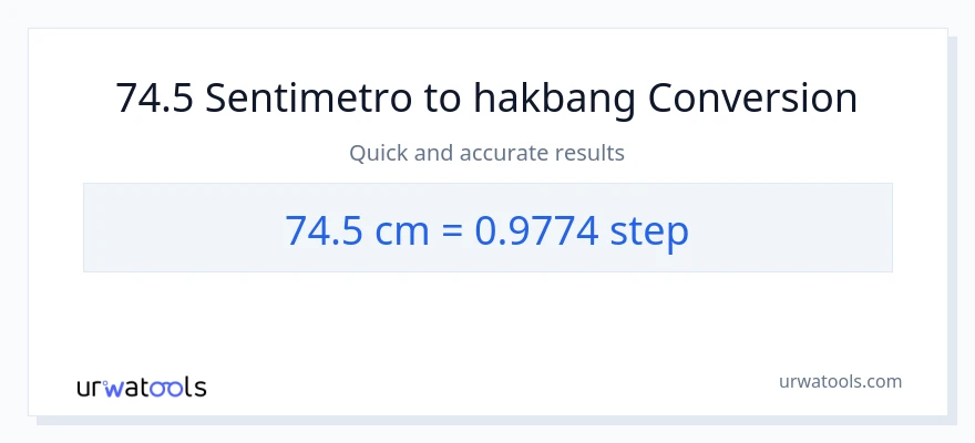 74.5 Mga Sentimetro patungong mga hakbang na conversion