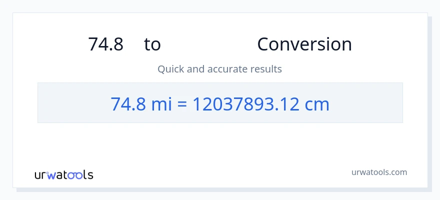 การแปลง 74.8 ไมล์ เป็น เซนติเมตร