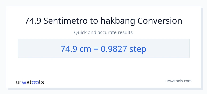 74.9 Mga Sentimetro patungong mga hakbang na conversion