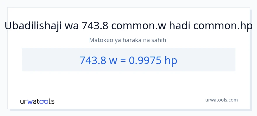 Ubadilishaji wa 743.8 wati hadi farasi