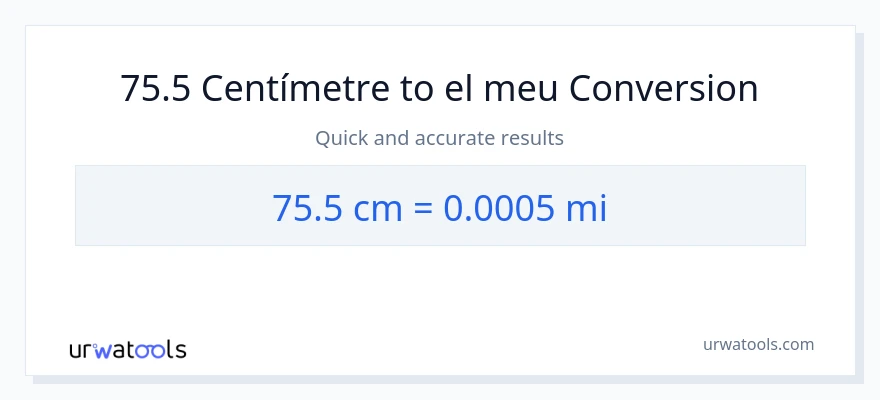 Conversió de 75.5 Centímetres a milles