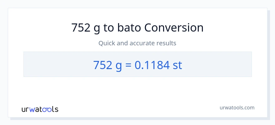 752 Gramo patungong Mga bato na conversion