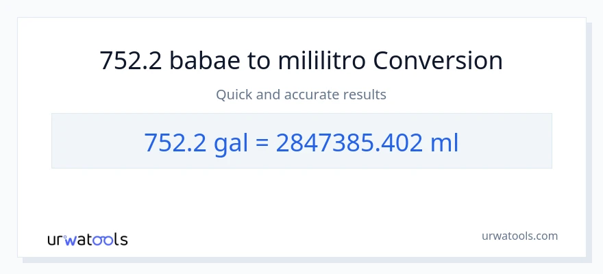 752.2 Mga galon patungong mga mililitro na conversion