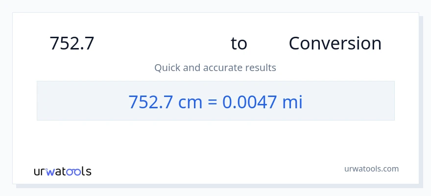752.7 സെന്റീമീറ്ററുകൾ ൽ നിന്ന് മൈലുകൾ ലേക്ക് പരിവർത്തനം