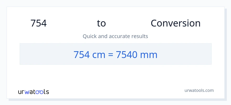 การแปลง 754 เซนติเมตร เป็น มิลลิเมตร