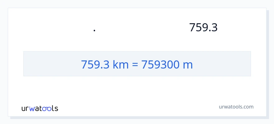 המרה של 759.3 קילומטרים ל- מטרים