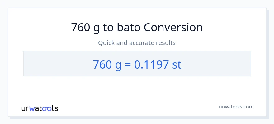 760 Gramo patungong Mga bato na conversion