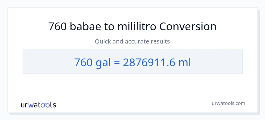 760 Mga galon patungong mga mililitro na conversion