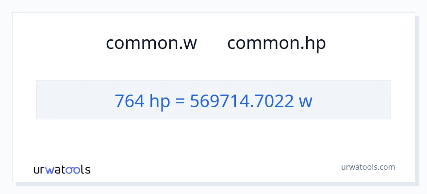 تبدیل 764 اسب بخار به وات