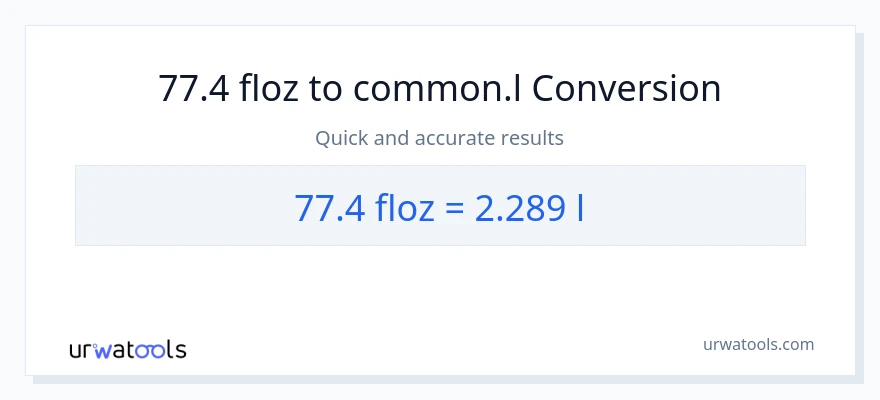 Conversió de 77.4 unces fluides a Liters