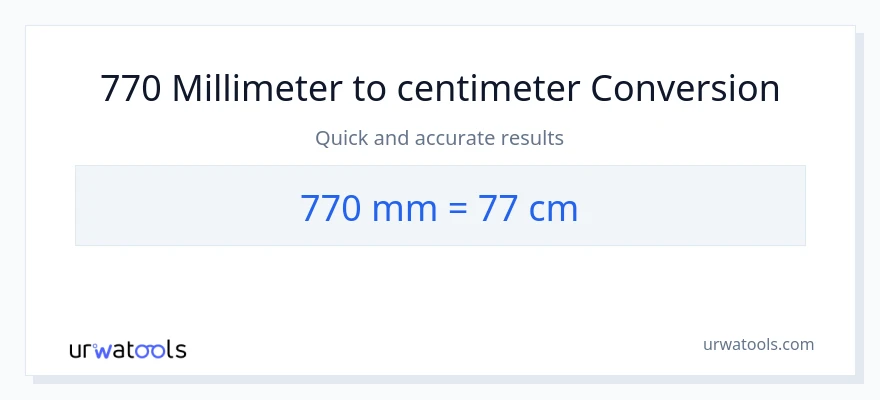 770 millimeter til Centimeter konvertering