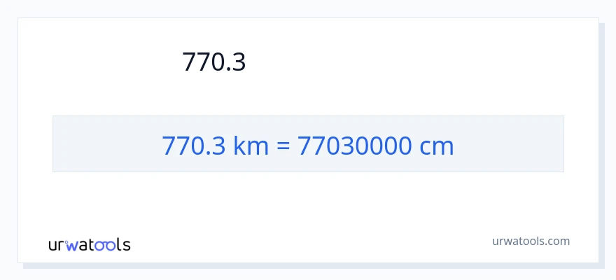 การแปลง 770.3 กิโลเมตร เป็น เซนติเมตร
