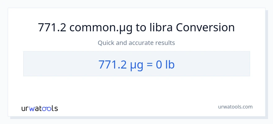 771.2 mga mikrogramo patungong Lbs na conversion