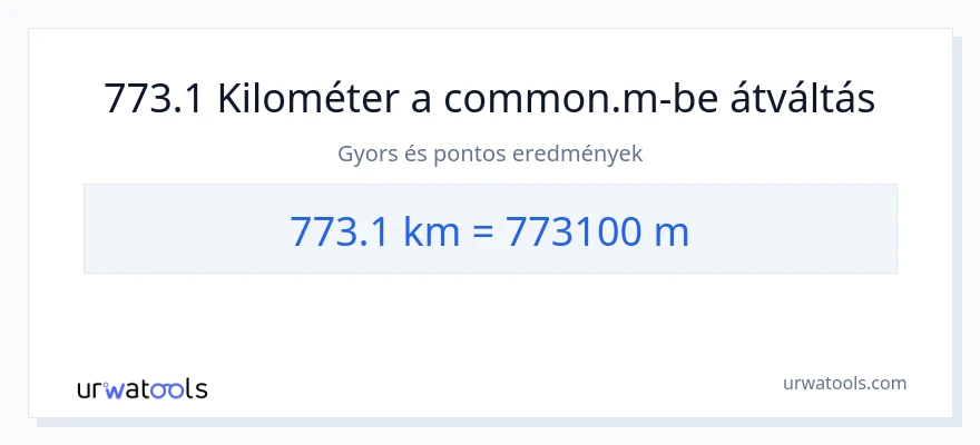773.1 kilométer - Méterek konverzió