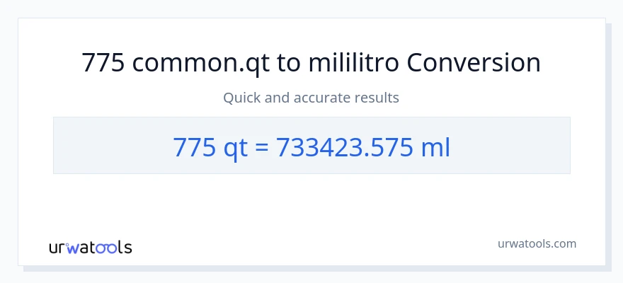 775 Quarts patungong mga mililitro na conversion
