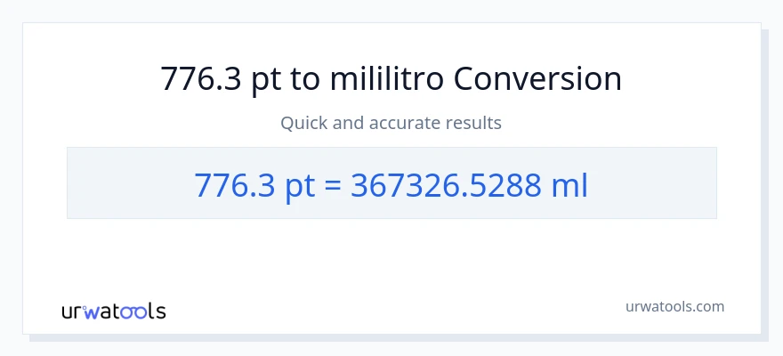 776.3 Pints patungong mga mililitro na conversion