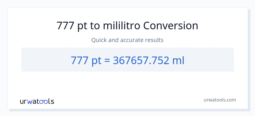 777 Pints patungong mga mililitro na conversion