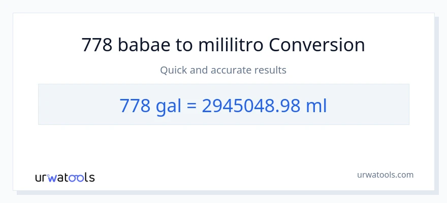 778 Mga galon patungong mga mililitro na conversion