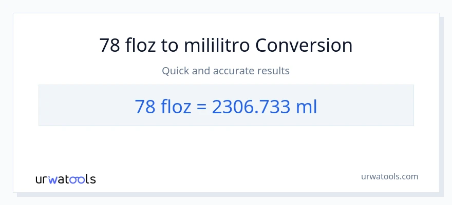 78 mga onsa ng likido patungong mga mililitro na conversion