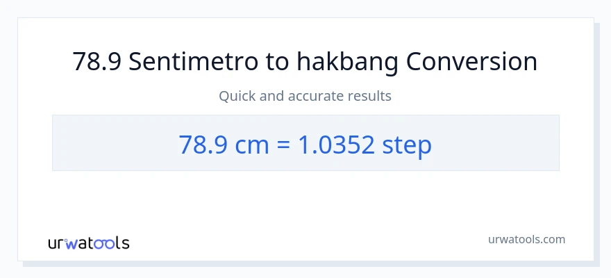 78.9 Mga Sentimetro patungong mga hakbang na conversion