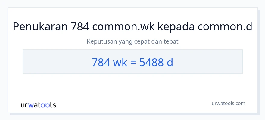 784 Weeks to Days conversion