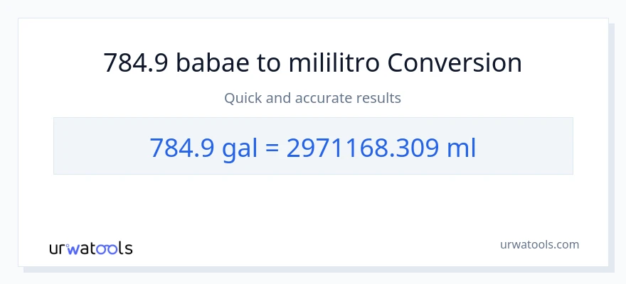 784.9 Mga galon patungong mga mililitro na conversion