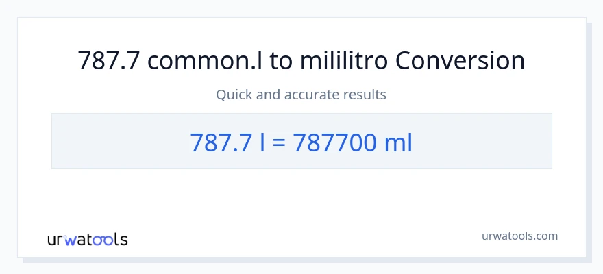 787.7 Liters patungong mga mililitro na conversion