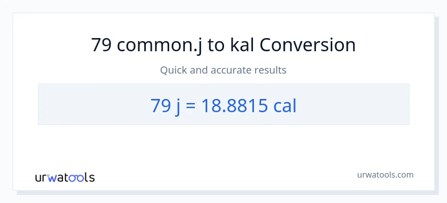 79 mga joule patungong mga kaloriya na conversion