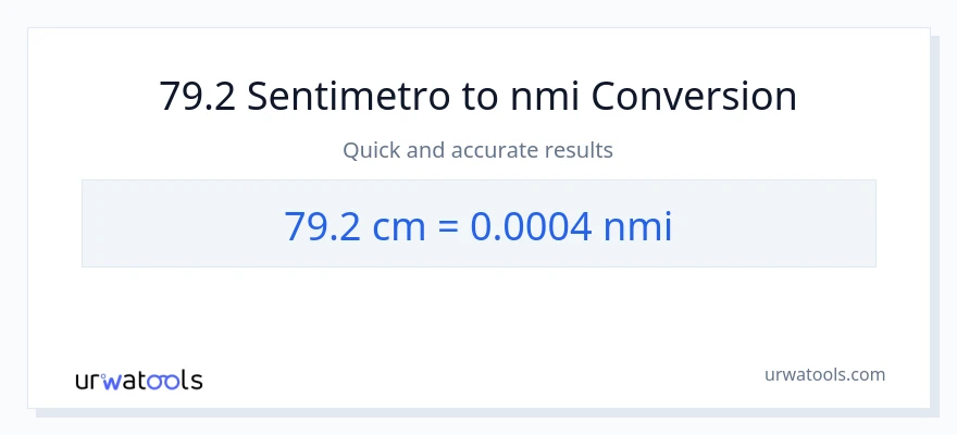 79.2 Mga Sentimetro patungong milyang nautikal na conversion