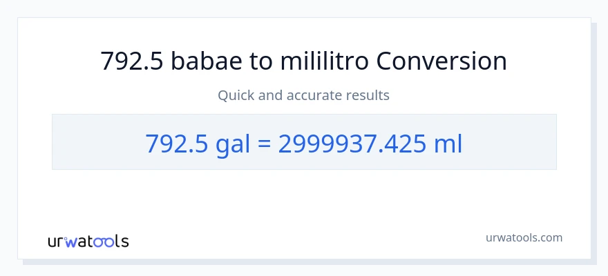 792.5 Mga galon patungong mga mililitro na conversion