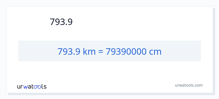 793.9 キロメートル から センチメートル への変換