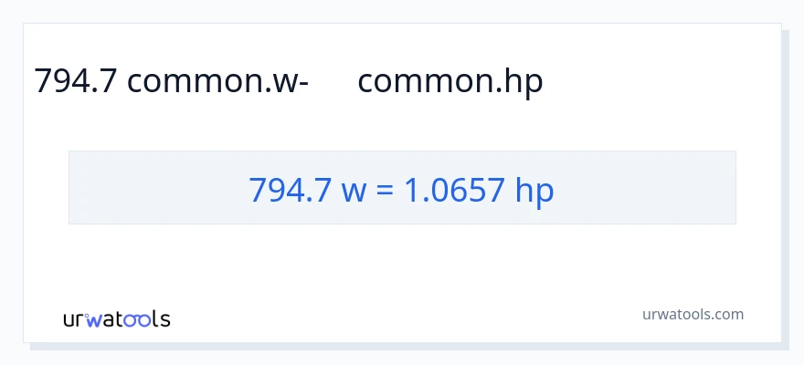 794.7 վատտ-ից ձիաուժ փոխակերպում