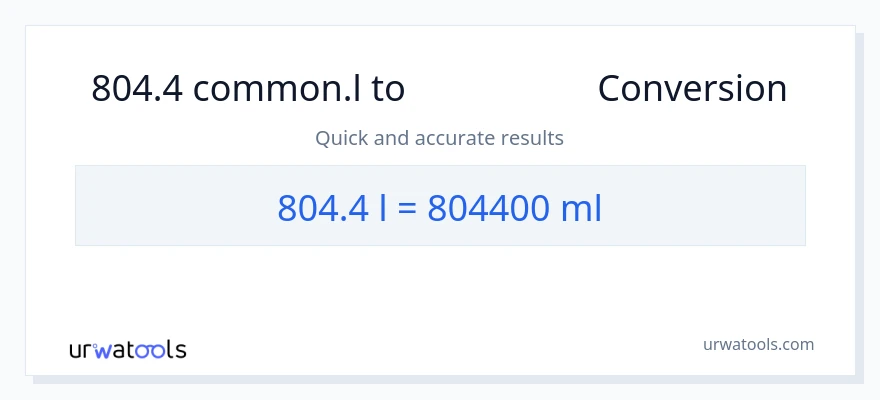 تبدیل 804.4 Liters به میلی‌لیتر
