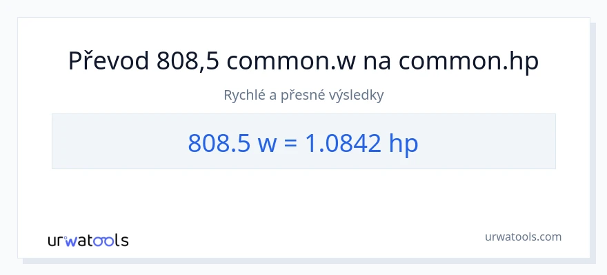 Konverze z watty na koňská síla: 808.5