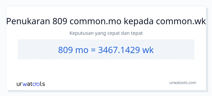 809 Bulan to Weeks conversion