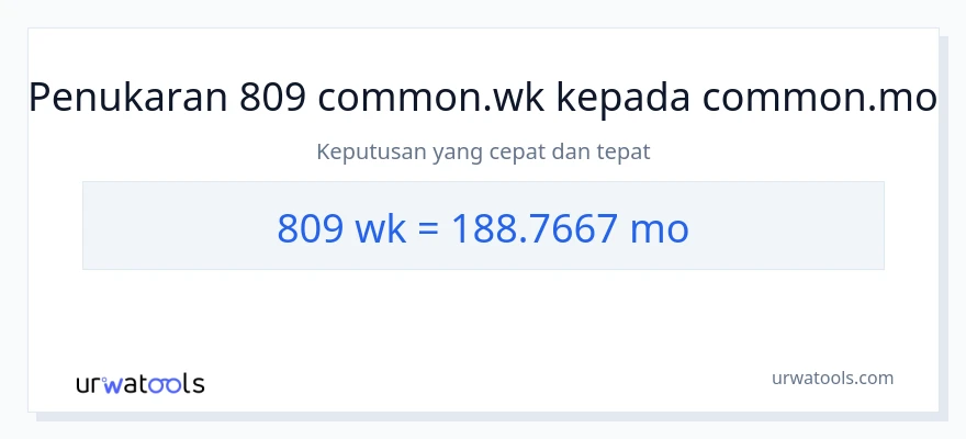 809 Weeks to Bulan conversion
