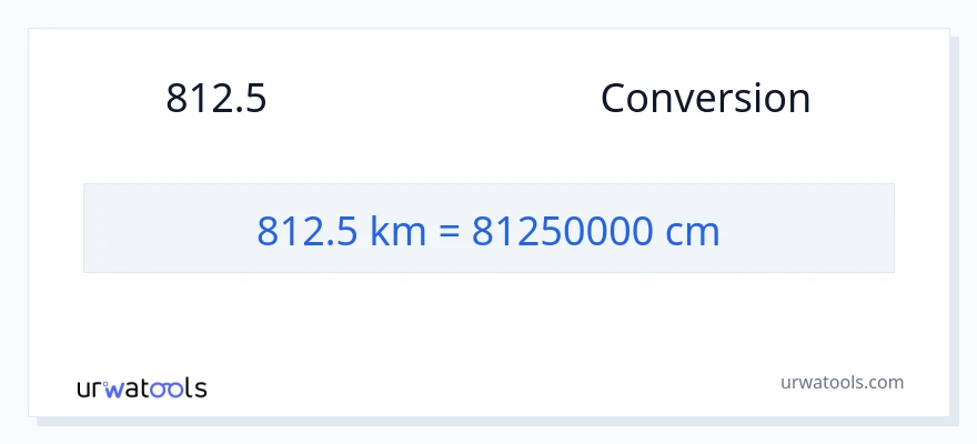 การแปลง 812.5 กิโลเมตร เป็น เซนติเมตร