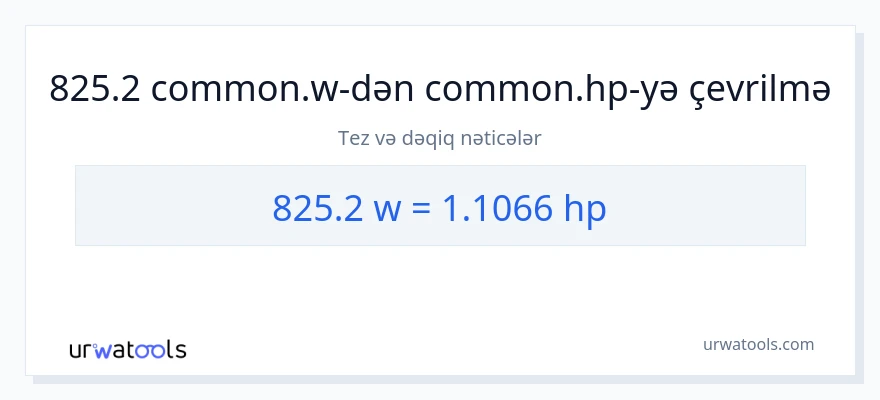 825.2 vatt-dən at gücü-ə çevrilmə