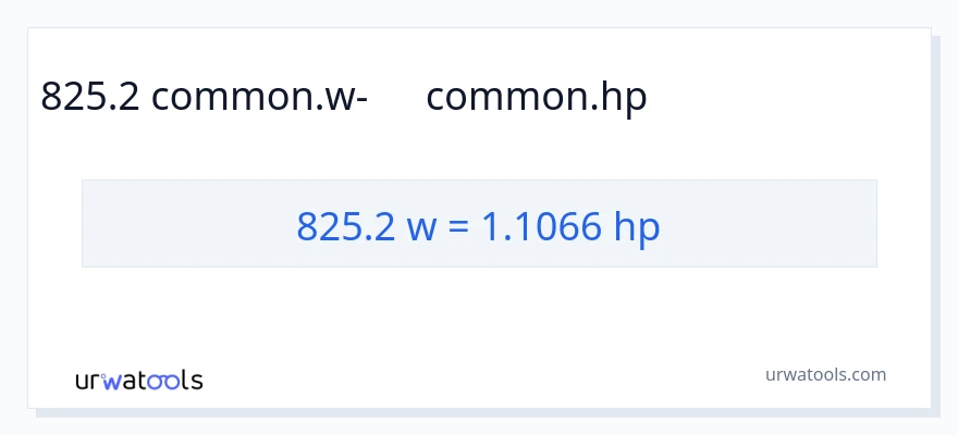 825.2 վատտ-ից ձիաուժ փոխակերպում