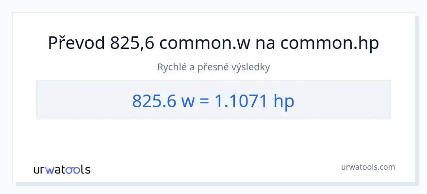 Konverze z watty na koňská síla: 825.6