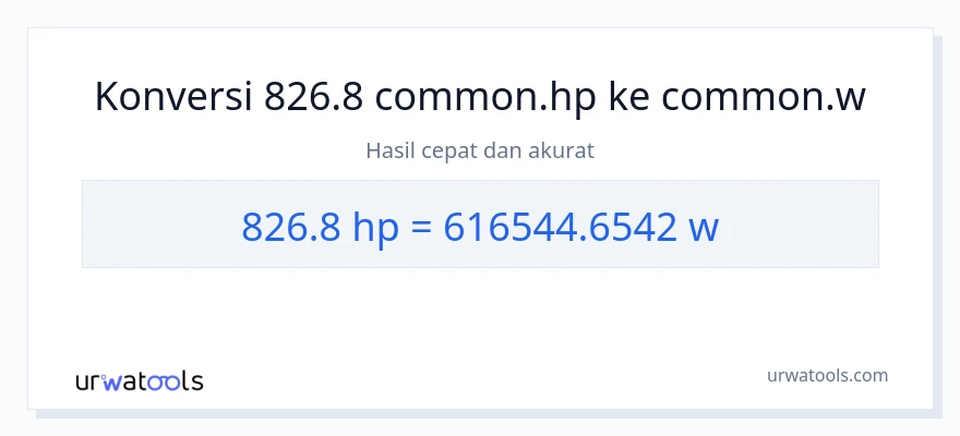 Konversi 826.8 daya kuda ke watt